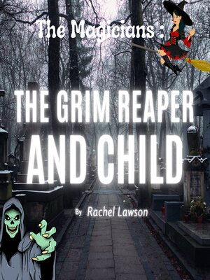 cover image of The Grim Reaper and Child